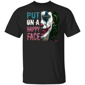 Put On A Happy Face Joker Shirt DC Movie Villain Comic Graphic T-Shirt 24